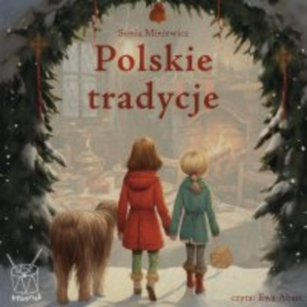Polskie tradycje. Hau, hau, hau, czyli co się może wydarzyć w święta Bożego Narodzenia - Audiobook mp3