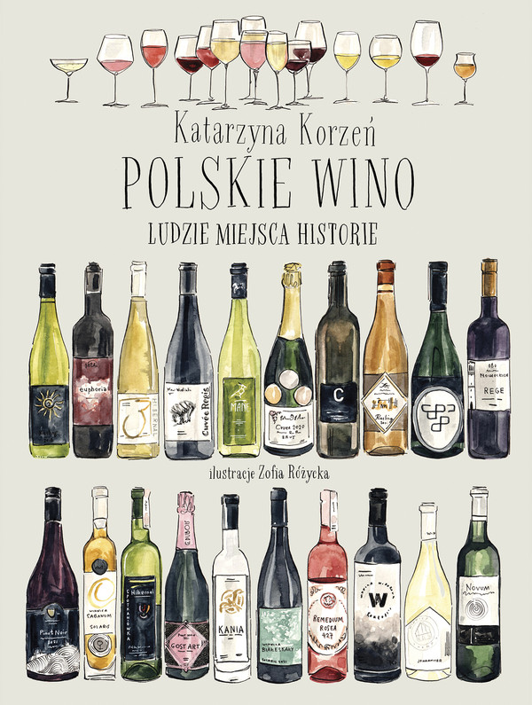 Polskie wino Ludzie miejsca historie