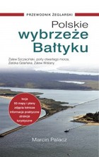 Polskie wybrzeże Bałtyku. Przewodnik żeglarski - pdf