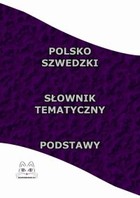 Okładka:Polsko Szwedzki Słownik Tematyczny Podstawy 