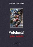 Polskość jako zaleta - pdf