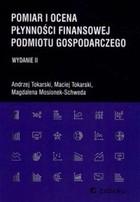 Pomiar i ocena płynności finansowej podmiotu gospodarczego