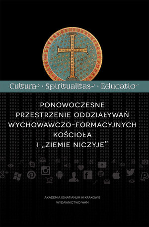 Ponowoczesne przestrzenie oddziaływań wychowawczo-formacyjnych kościoła i `ziemie niczyje`