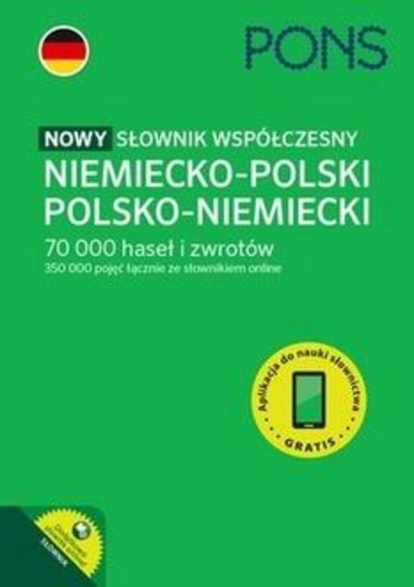 Nowy słownik współczesny niemiecko-polski, polsko-niemiecki 70 000 haseł i zwrotów
