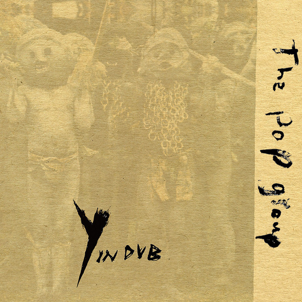 Y In Dub (vinyl)