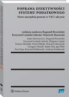 Poprawa efektywności systemu podatkowego - pdf Nowe narzędzia prawne w VAT i akcyzie