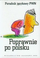 Okładka:Poprawnie po polsku Poradnik językowy PWN 