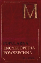 Popularna Encyklopedia Powszechna. Tom 11 m - mksa