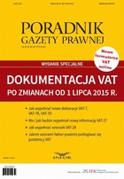 Okładka:Poradnik Gazety Prawnej. Dokumentacja VAT po zmianach od 1 lipca 2015 r. 