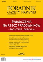 Okładka:Poradnik Gazety Prawnej. Świadczenia na rzecz pracowników - rozliczanie i ewidencja 