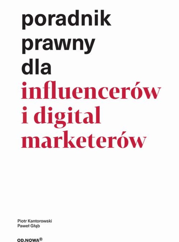Poradnik prawny dla influencerów i digital marketerów - pdf