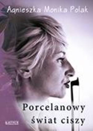 Porcelanowy świat ciszy