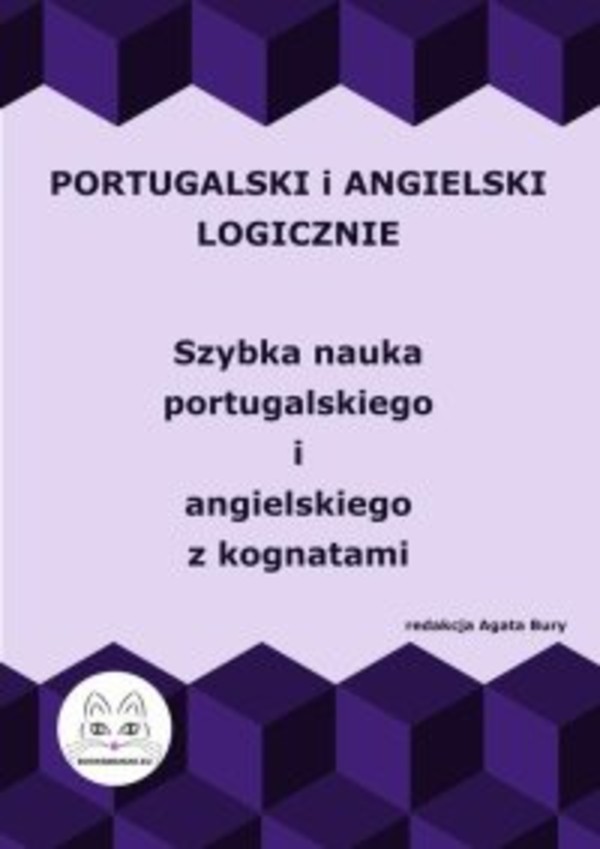 Portugalski i angielski logicznie. Szybka nauka portugalskiego i angielskiego z kognatami - pdf