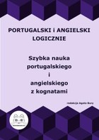 Okładka:Portugalski i angielski logicznie. Szybka nauka portugalskiego i angielskiego z kognatami 