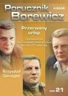 Porucznik Borewicz - mobi, epub Przerwany urlop tom 21
