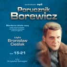 Porucznik Borewicz - Audiobook mp3 Tom 3 (od 15 do 21)