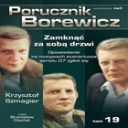 Porucznik Borewicz - Audiobook mp3 Zamknąć za sobą drzwi tom 19