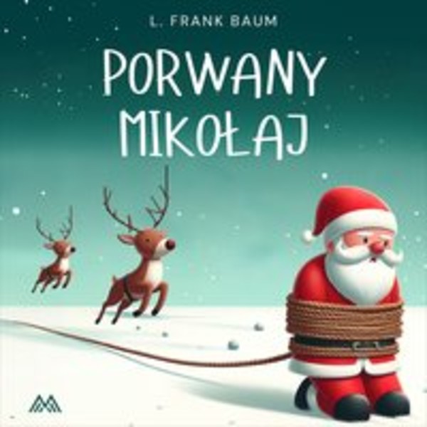 Porwany Mikołaj - Audiobook mp3