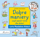 Dobre maniery, czyli savoir-vivre dla dzieci - Audiobook mp3 Posłuchajki