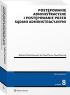 Postępowanie administracyjne i postępowanie przed sądami administracyjnymi - pdf