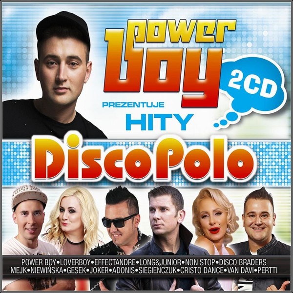 Power Boy Prezentuje Hity Disco Polo