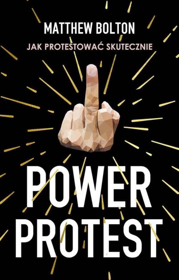 Power Protest Jak protestować skutecznie