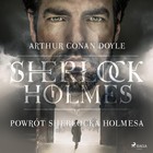 Powrót Sherlocka Holmesa - Audiobook mp3