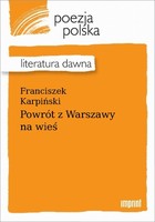 Powrót z Warszawy na wieś Literatura dawna
