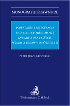 Powstanie i rejestracja sp. z o. o. której umowę zawarto przy użyciu wzorca umowy (spółki s-24) - pdf