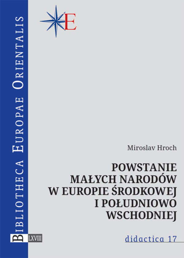 Powstanie małych narodów w Europie Środkowej i Południowo-Wschodniej