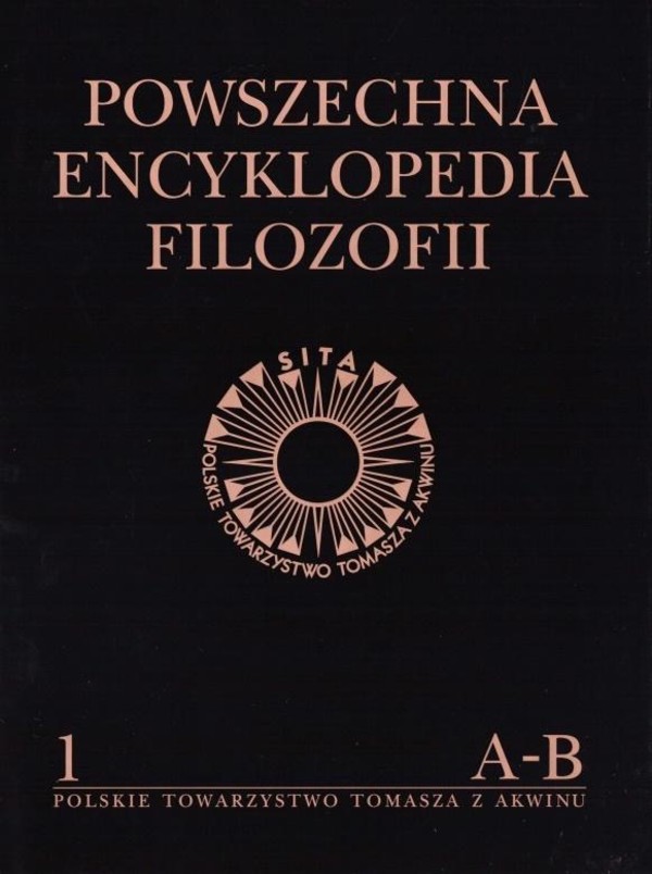 Powszechna Encyklopedia Filozofii Tom 1 A-B