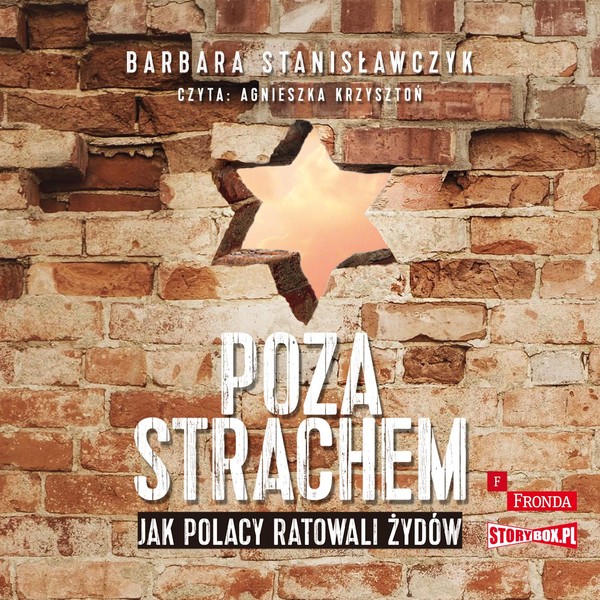 Poza strachem Jak polacy ratowali Żydów Książka audio CD/MP3