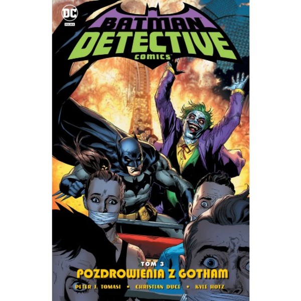 Pozdrowienia z Gotham Batman Detective Comics Tom 3