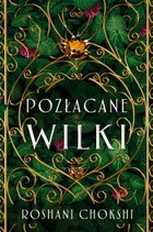 Pozłacane wilki - mobi, epub Tom 1