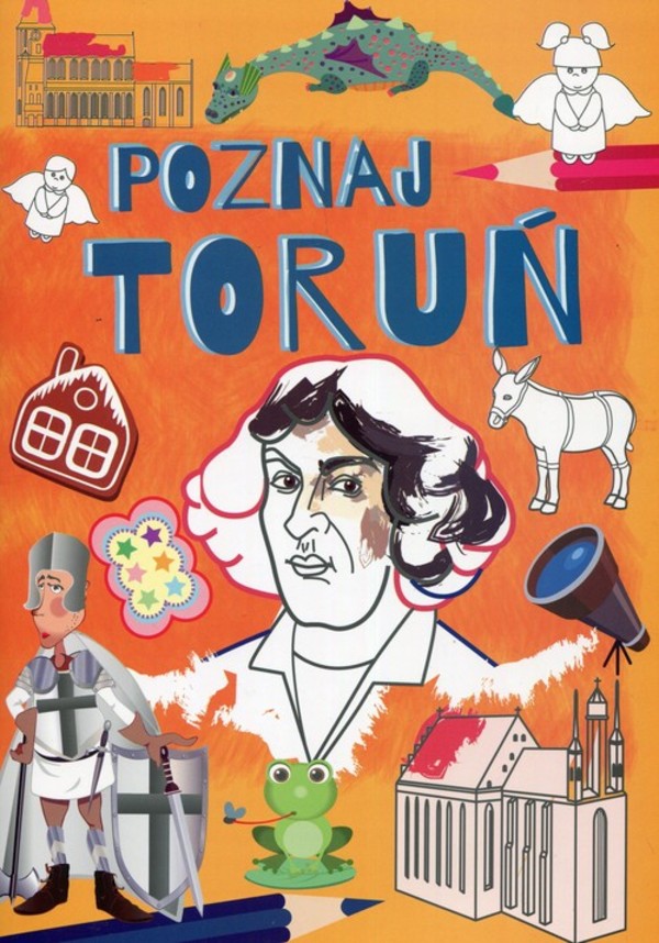 Poznaj Toruń