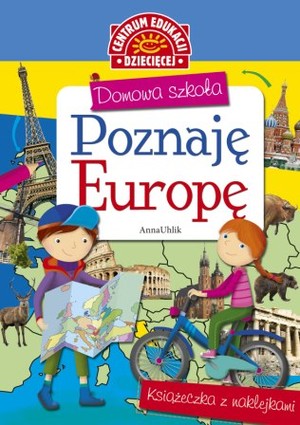 Poznaję Europę książeczka z naklejkami Domowa szkoła