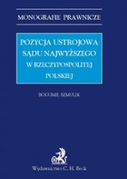 Pozycja ustrojowa Sądu Najwyższego w Rzeczypospolitej Polskiej - pdf