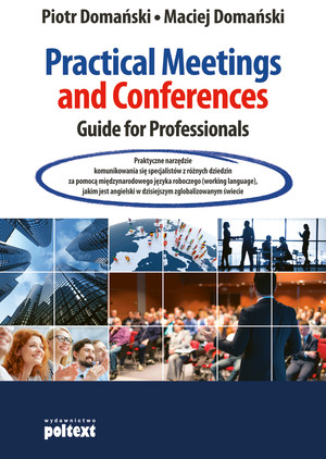 Practical Meetings and Conferences Guide for Professionals