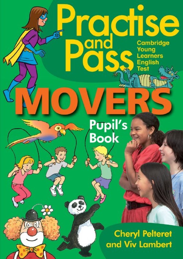 Practise and Pass Movers. Cambridge Young Learners English Test. Student`s Book Podręcznik