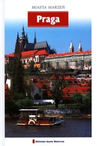 Praga Miasta marzeń