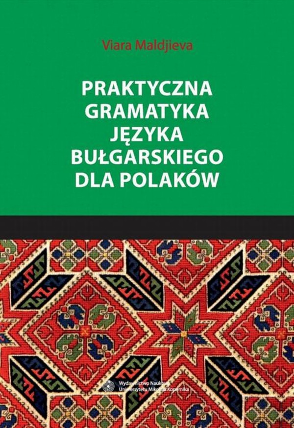 Praktyczna gramatyka języka bułgarskiego dla Polaków - pdf