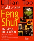Praktyczne feng shui. 168 dróg do sukcesu