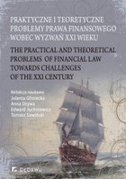 Okładka:Praktyczne i teoretyczne problemy prawa finansowego wobec wyzwań XXI wieku 