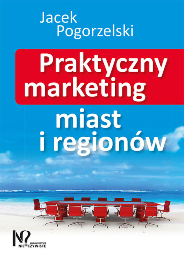 Praktyczny marketing miast i regionów