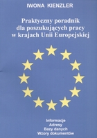 Praktyczny poradnik dla poszukujących pracy w Unii Europejskiej