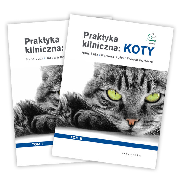 Praktyka kliniczna: koty. Tom 1 i 2. Wydanie II