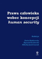 Prawa człowieka wobec koncepcji human security - mobi, epub, pdf