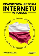 Prawdziwa Historia Internetu w Polsce - pdf