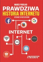 Prawdziwa Historia Internetu - wydanie III rozszerzone - pdf