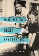 Okładka:Prawdziwa historia Ireny Sendlerowej 